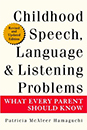 كلام الطفولة ، واللغة ، ومشاكل الاستماع