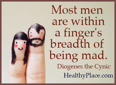 اقتبس على الصحة العقلية - معظم الرجال هم في نطاق إصبع من الجنون